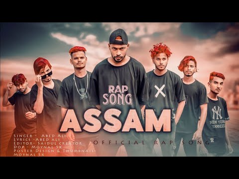   ASSAM RAP SONGBabu Bhai Production Abed A New
