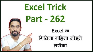 Excel Trick 262 l Excel मा मितिमा महिना जोड्ने तरीका l Excel Class Nepali l Technical Dari 2024