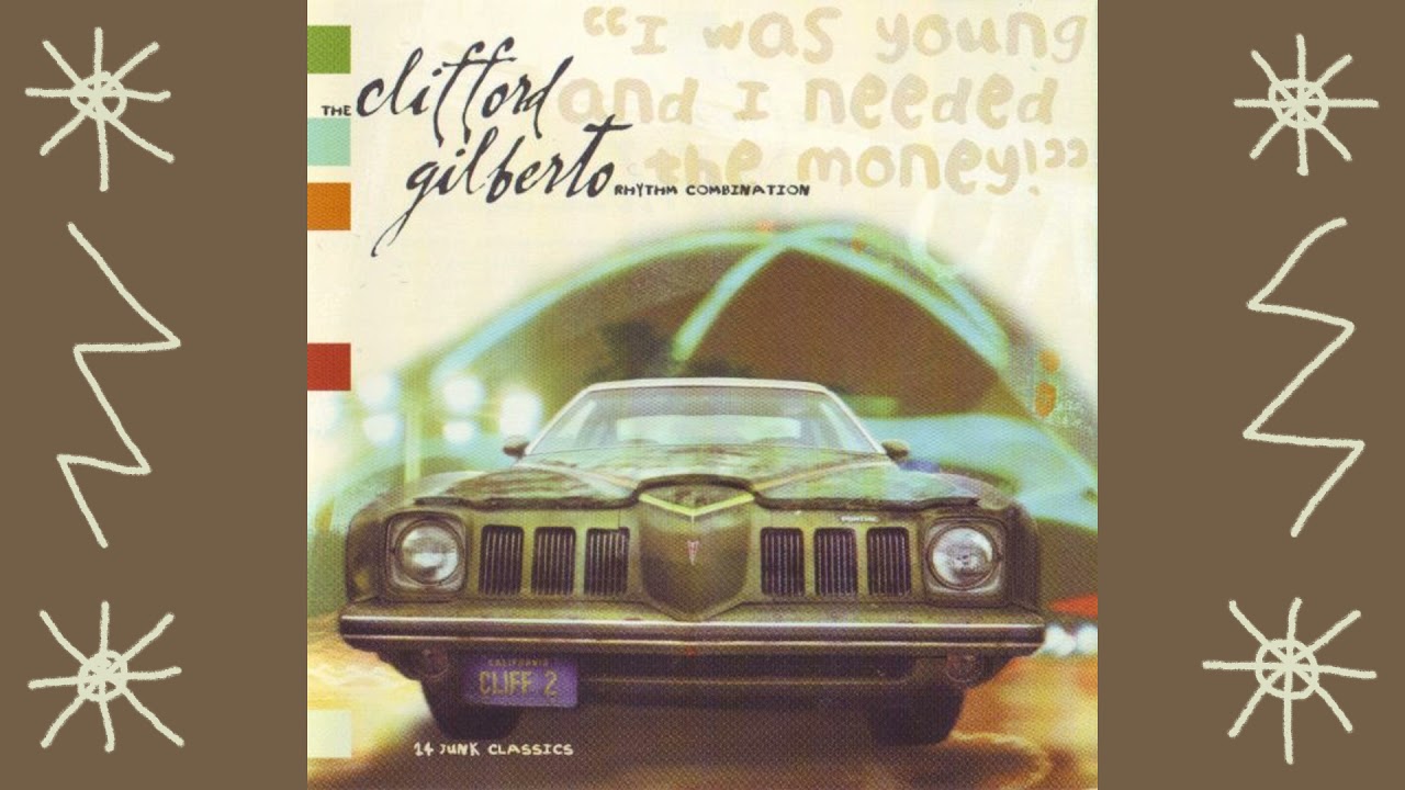The Clifford Gilberto Rhythm Combination – I Was Young And I 