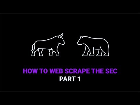 How to Web Scrape the SEC | Part 1