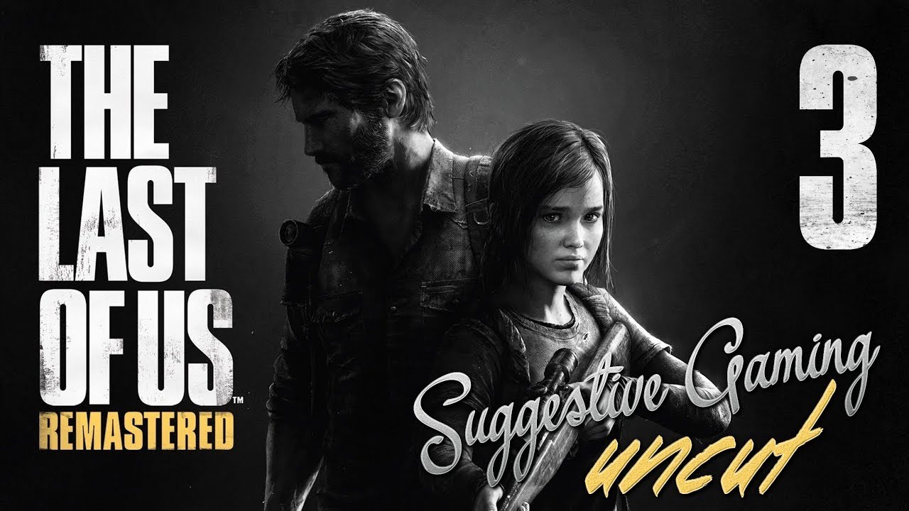 Flag Swag - Part 3 - The Last of Us Remastered (Uncut)