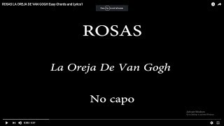 Video thumbnail of "ROSAS - LA OREJA DE VAN GOGH Easy Chords and Lyrics"