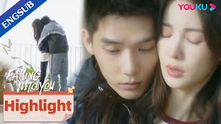 Yucheng puts his arms around Luo Na to beg her to forgive him | Falling into You | YOUKU