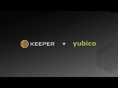 Yubikey and Keeper