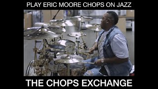 USE THIS ERIC MOORE CHOP IN JAZZ - The Chops Exchange
