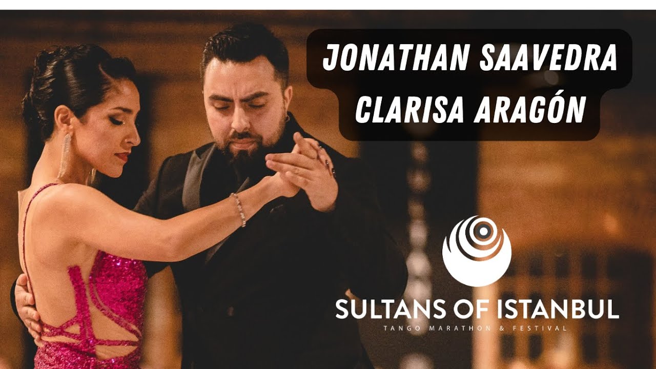 Jonathan Saavedra & Clarisa Aragón , Soy Aquel Viajero , Sultans of Istanbul Tango Festival 2024