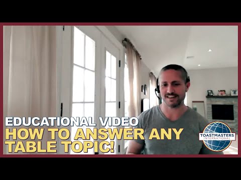 How to Answer ANY Table Topic Philip Pape Dec 16 2021