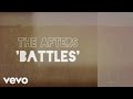 The Afters - Battles - The Heart of the Song