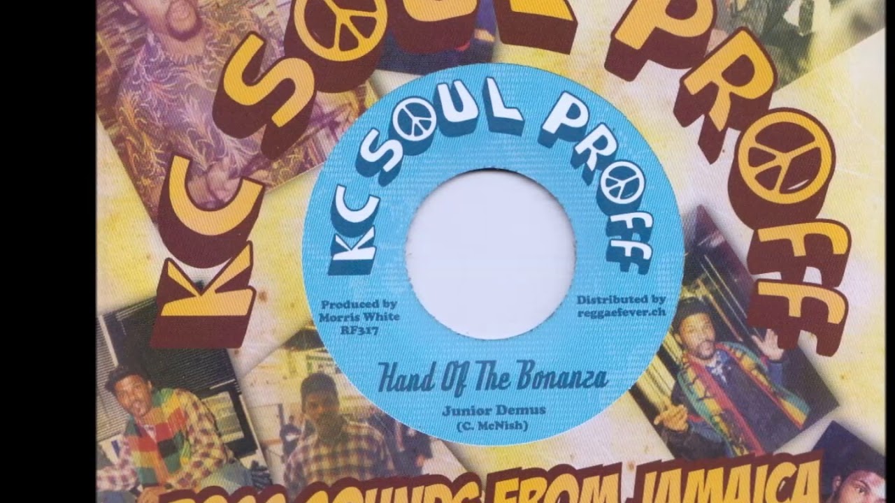 Junior Demus aka Papa Keble - Hand Of The Bonanza