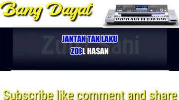 Jantan tak laku Zoel Hasan karaoke KN7000
