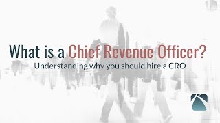 What is Chief Revenue Officer and 3 Reasons Why You Should Hire One