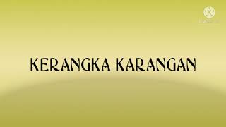 BAHASA INDONESIA : kerangka karangan kelas 5