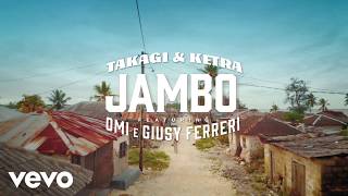 Jambo - Takagi&Ketra ft Giusy Ferreri, OMI (Musica e Testo) chords