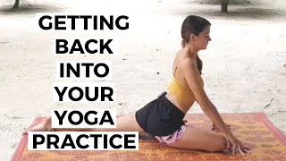 AMAZING YOGA PRACTICE FOR GETTING BACK INTO YOGA | 1 HOUR | YOGA WITH INSTRUCTOR GEMMA