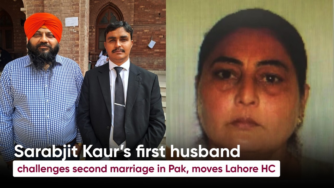 “Tr@pped into nikah”: Sarabjit Kaur’s first husband challenges Pak marriage, moves Lahore HC