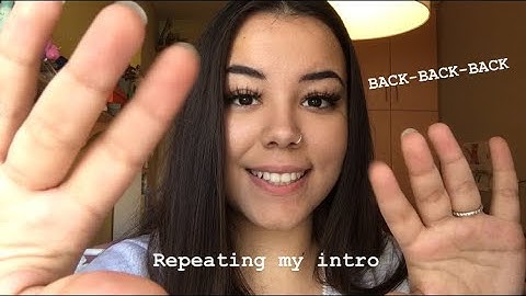 ASMR | Repeating my INTRO | Hand Movements