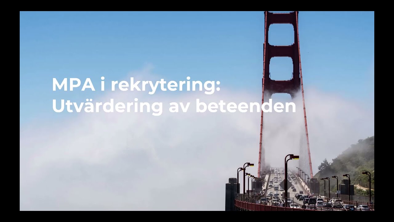 MPA i rekrytering - Utvärdering av beteenden