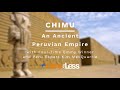 Chimu Culture Passport To Peru Highlights Chimu Culture Passport To Peru Highlights