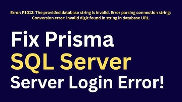 How to Fix Prisma Login Issue with SQL Server & Next js  Complete Guide 2025