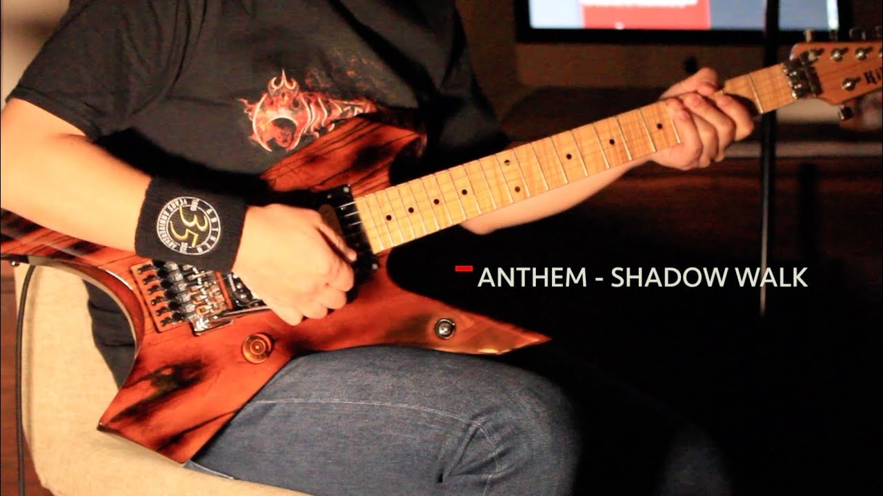 Shadow Walk(Studio Live Recordings Ver.1.1)Guitar Cover/ANTHEM