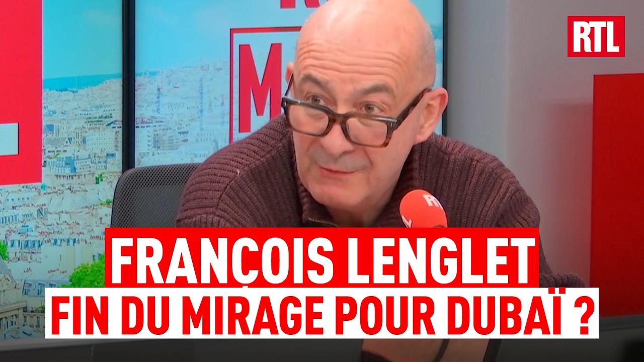 Dubaï : la fin d'un modèle économique ? L'analyse de François Lenglet