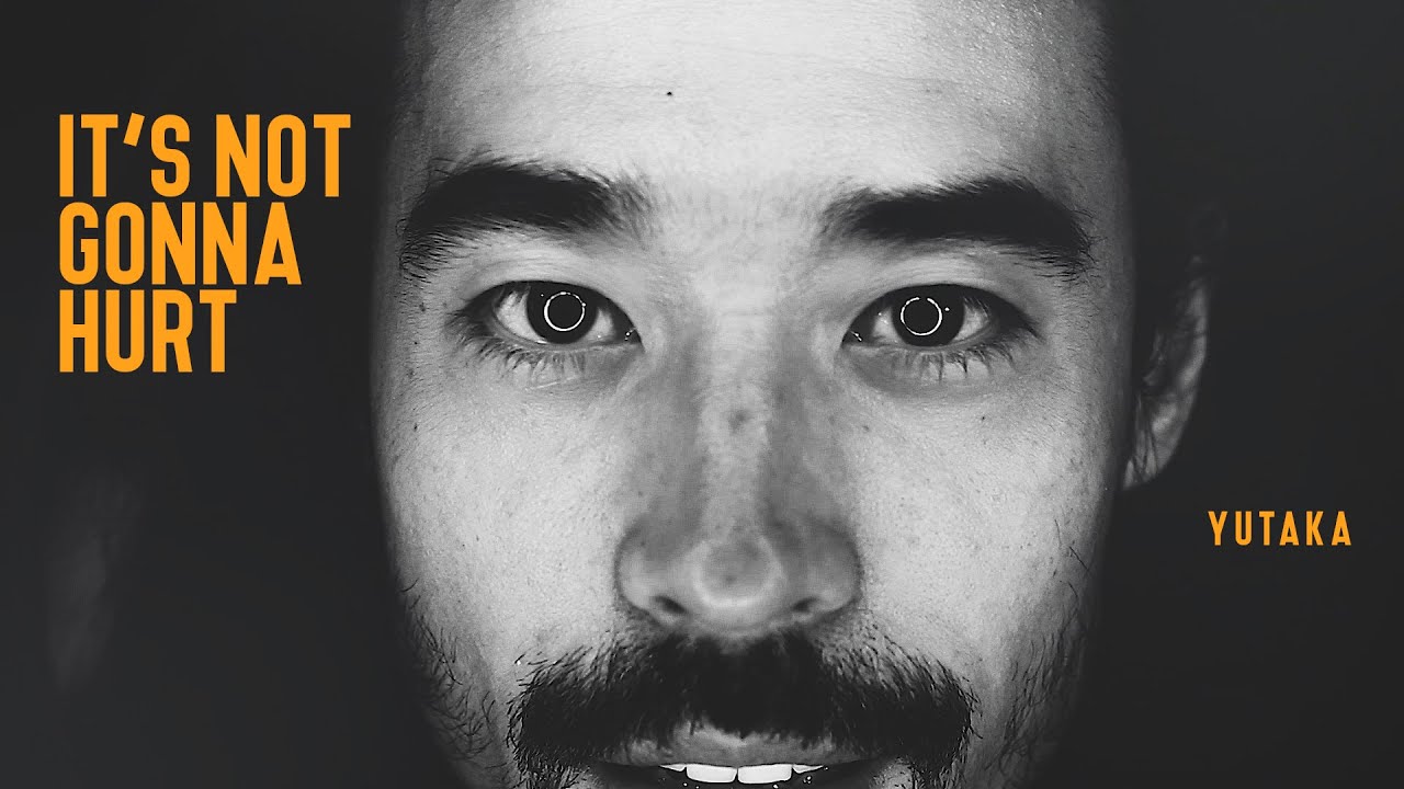Watch Yutaka | It's Not Gonna Hurt (Clipe Oficial) on YouTube Watch Yutaka | It's Not Gonna Hurt (Clipe Oficial) on YouTube