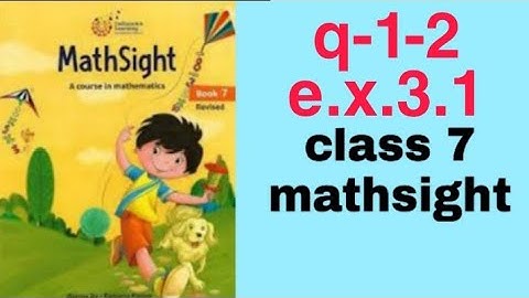 q-1-2/e.x.3.1/class 7/mathsight/indiannica learning/by CBSE1-8GUIDE