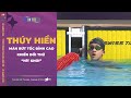 Thần đồng bơi lội 14 tuổi Nguyễn Thúy Hiền, bơi như máy để về nhất 100m tự do nữ SEA Games 32