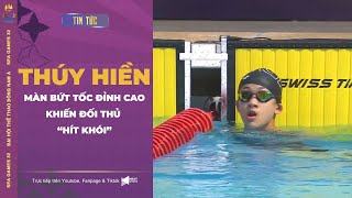 Thần đồng bơi lội 14 tuổi Nguyễn Thúy Hiền, bơi như máy để về nhất 100m tự do nữ SEA Games 32