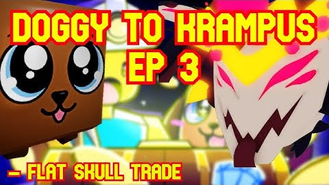 DOGGY TO KRAMPUS EP 3, FLAT SKULL TRADE | ROBLOX MINING SIMULATOR 2