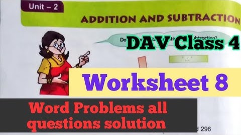 DAV Class 4 Maths Unit 2 Addition and Subtraction Worksheet 8 Solution||Arpita Kaushik