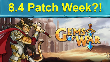 Gems of War: Event Objectives | Patch Week 8.4?! Weekly Teams and Guild Wars Overview