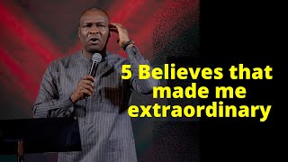 5 things I Believe that make me Extraordinary| APOSTLE JOSHUA SELMAN