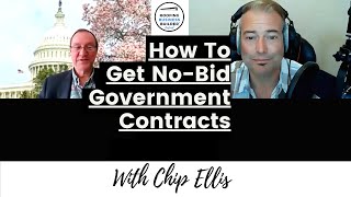 How To Get No Bid Federal Contracts