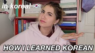 how i learned korean! | korean language school experience