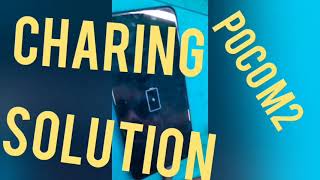 Poco M2 Charging Problem