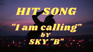 Old Skool: Hit Song "I am Calling" By "SKY B" That Reigned Big-time Many Years Ago