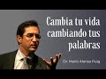 Mario Alonso Puig 2023 - Cambia tu vida cambiando tus palabras