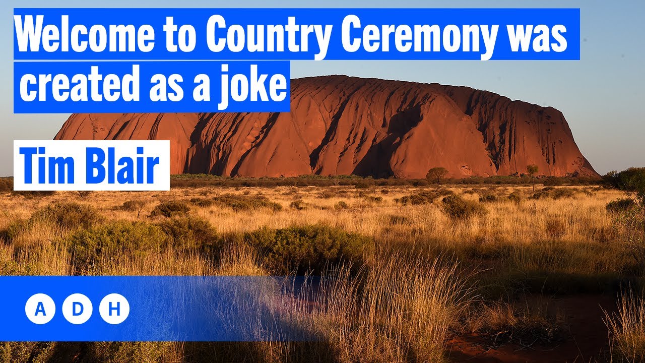 ⁣Welcome to Country ceremony was created as a ‘joke’: Tim Blair | Fred Pawle
