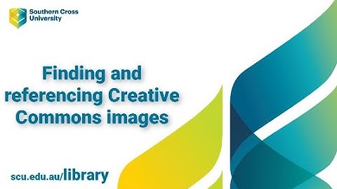 SCU Library: Finding and referencing Creative Commons images