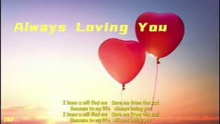 Always Loving You  -  DJ Remix【Ringtone】