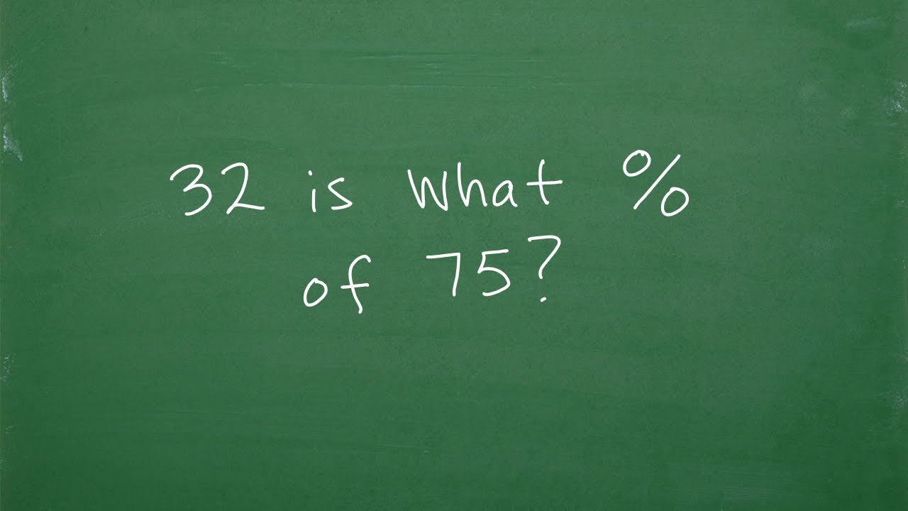 32 Is What Percent Of 75? Let’S Solve The Percent Problem Step-By-Step….