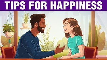 9 Little Tips for Happiness