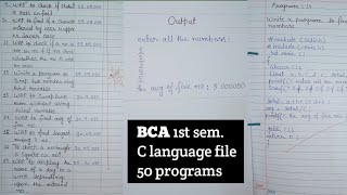 BCA 1st sem. programming file | C language complete 50 programs with output | C language file