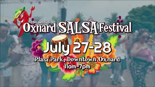 Join us for the oxnard salsa festival july 27th and 28th, 2019! enjoy
bands & dancing, spicy foods ice-cold drinks. drop by vendor
marketpl...