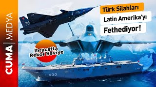 Latin Amerika Türk Silahlarına Güveniyor