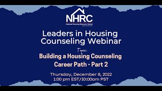 Building a Housing Counseling Career Path - Part 2