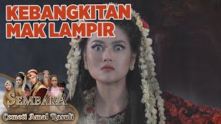 Terkena Darah! Mak Lampir Telah Bangkit Kembali - Sembara & Cemeti Amal Rasuli