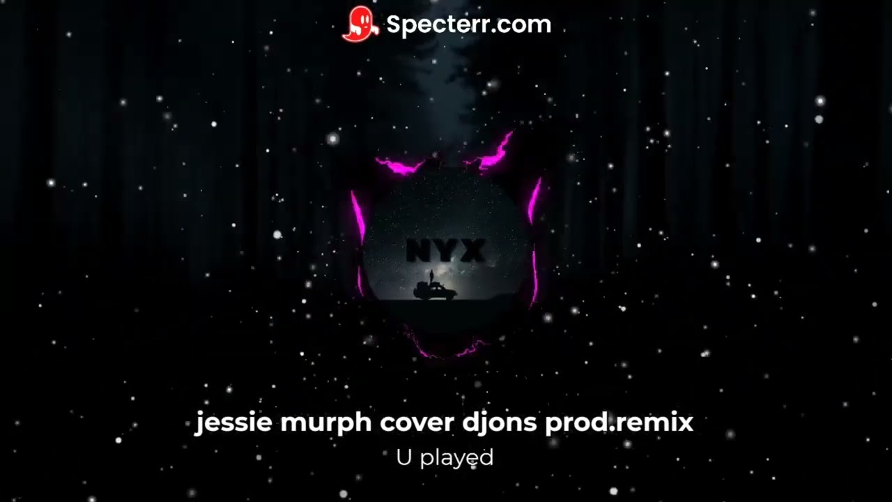 Stream U Played (Jessie Murph cover; Djons prod. remix) by