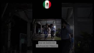 Así se baila en Michoacán México #turirecords